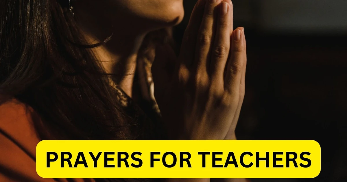 Prayers For Teachers - May Your Wisdom Be Abundant