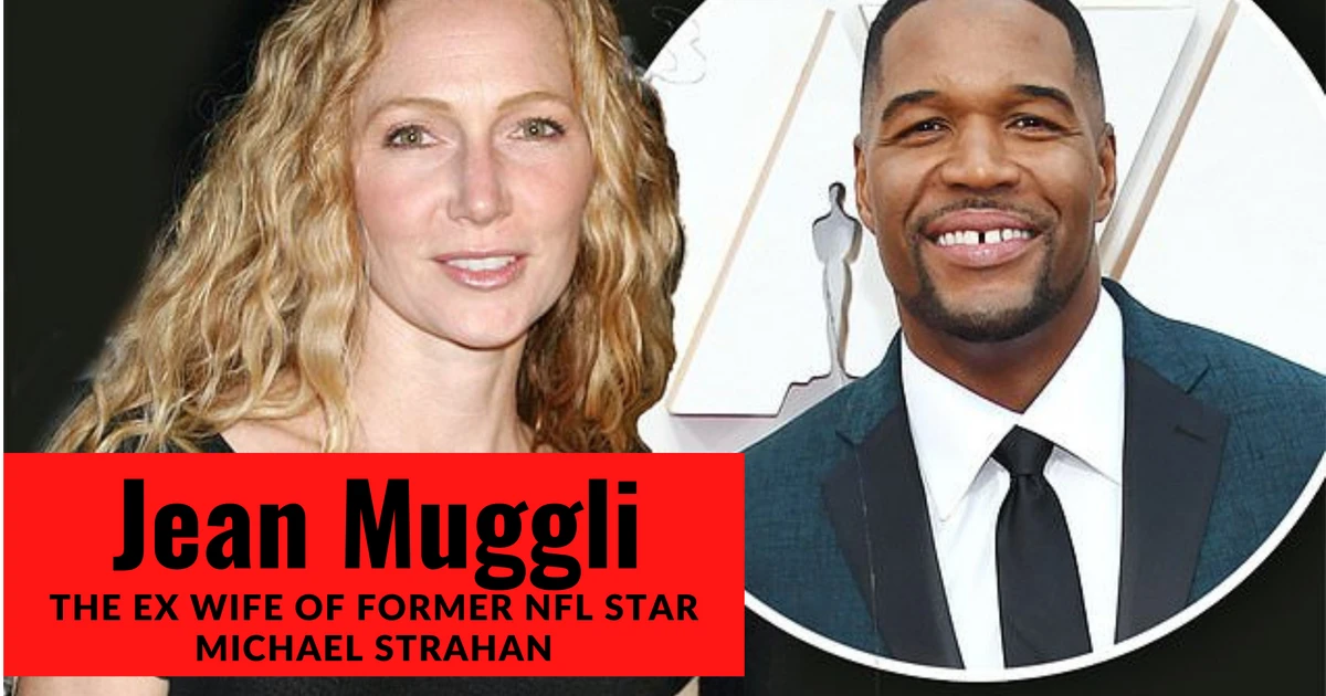 Jean Muggli - The Ex Wife Of Former NFL Star Michael Strahan