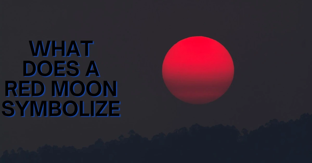 What Does A Red Moon Symbolize Time To Let Go And Heal